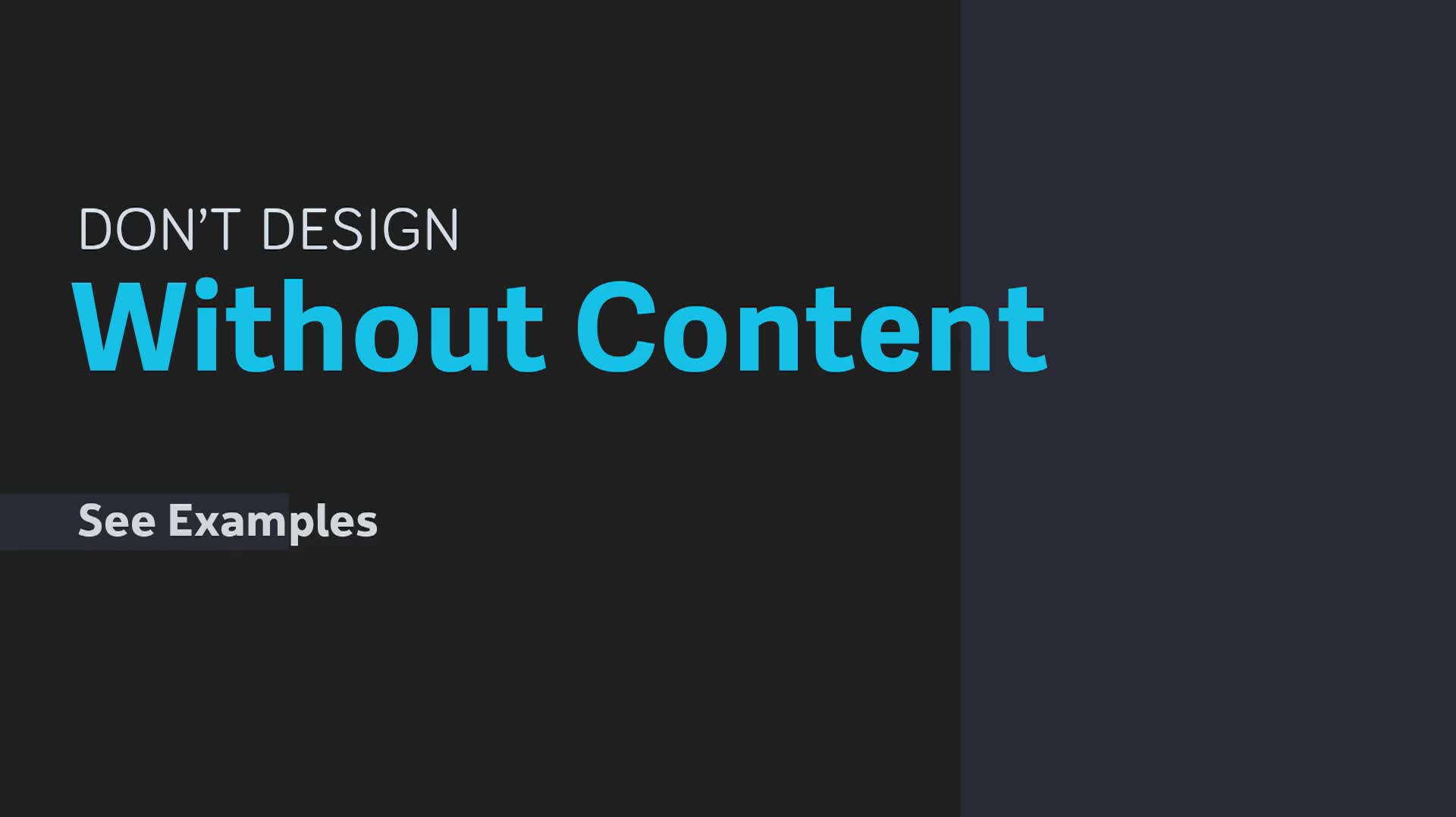 Examples Designing Without Content