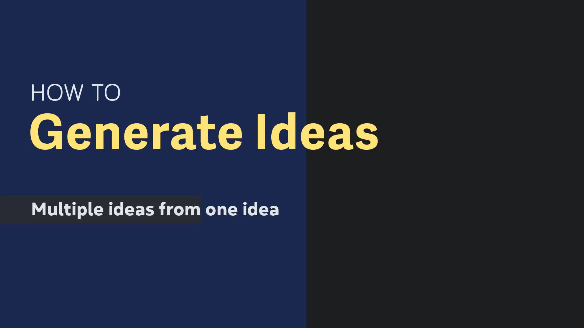 Generating Ideas