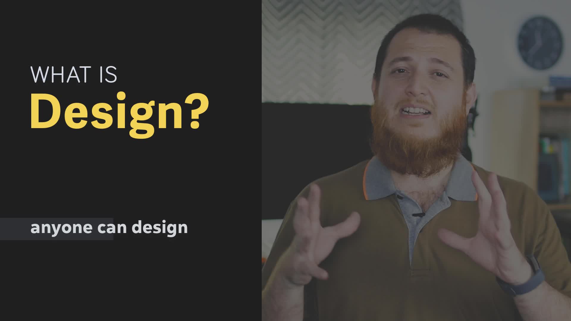 What is Design? Anyone Can Learn Design